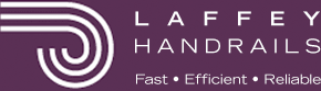 Laffey Handrails. Fast • Efficient • Reliable